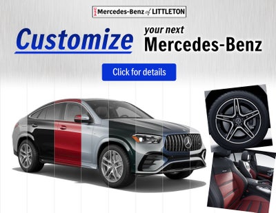 Customize your next Mercedes-Benz